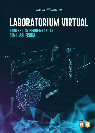 Laboratorium Virtual Konsep dan Pengembangan Simulasi Fisika